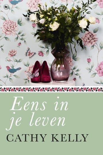Eens in je leven 9789044335354 Cathy Kelly, Verzenden, Gelezen, Cathy Kelly