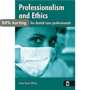 Professionalism and Ethics for Dental Care Professionals, Verzenden, Zo goed als nieuw, Stuart-Wilson