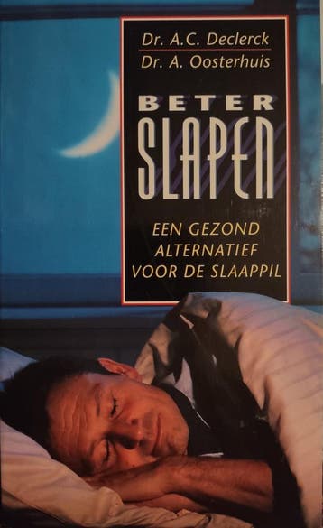 Beter slapen 9789024601462 A.C. Declerck, Boeken, Verzenden, Gelezen, A.C. Declerck