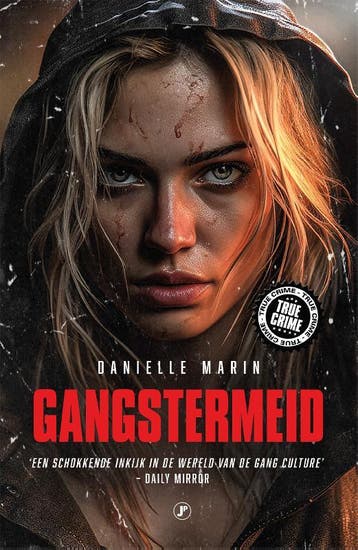 Gangstermeid / True crime 9789089754752 Danielle Marin, Verzenden, Gelezen, Danielle Marin
