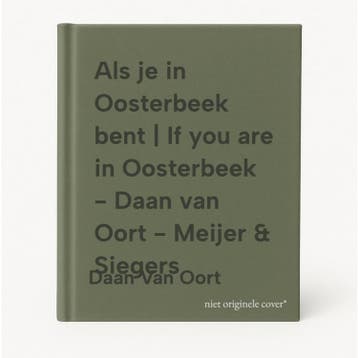 Als je in Oosterbeek bent | If you are in Oosterbeek - Daan, Verzenden, Zo goed als nieuw, Daan Van Oort