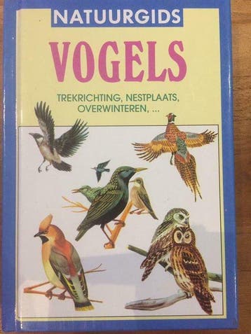 VOGELS - TREKRICHTING/NESTPLAATS/OVERWINTERING... /, Verzenden, Bruun