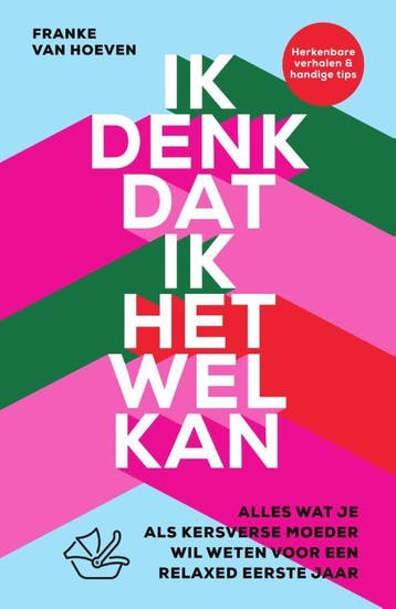 Ik denk dat ik het wel kan 9789000377640 Franke van Hoeven, Verzenden, Gelezen, Franke van Hoeven