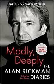 Madly, Deeply 9781838854805 Alan Rickman, Verzenden, Alan Rickman