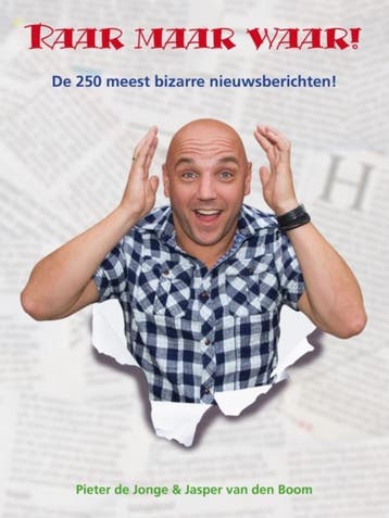Raar maar waar! 9789492329004 Jasper van den Boom, Verzenden, Zo goed als nieuw, Jasper van den Boom