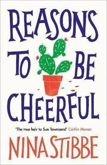 Reasons to be Cheerful 9780241240526 Nina Stibbe, Verzenden, Nina Stibbe