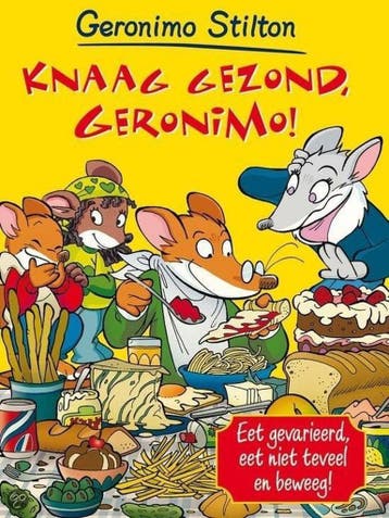 Knaag gezond, Geronimo! 9789054614449 Stilton, Boeken, Kinderboeken | Jeugd | 10 tot 12 jaar, Verzenden, Gelezen, Stilton