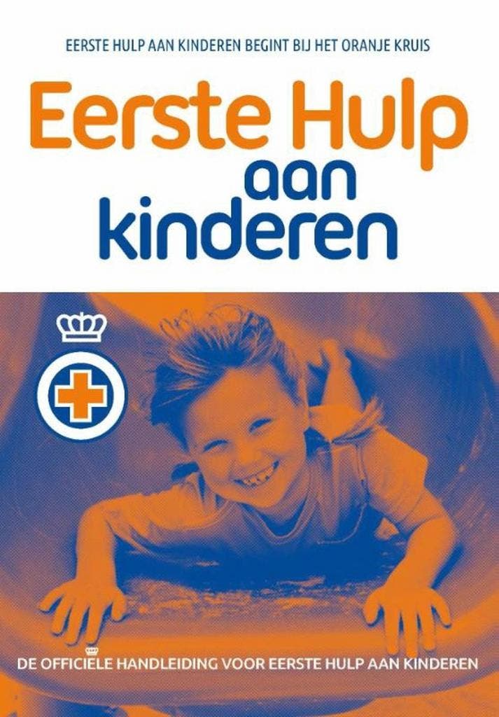 Eerste hulp aan kinderen 9789077259108 Het Oranje Kruis, Boeken, Gezondheid, Dieet en Voeding, Gelezen, Verzenden