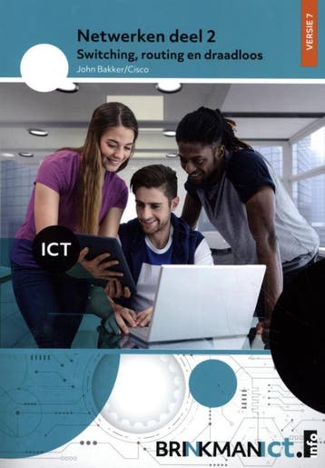 Netwerken DEEL 2 Routing, switching en draadloos Versie 7, Verzenden, Boom Beroepsonderwijs