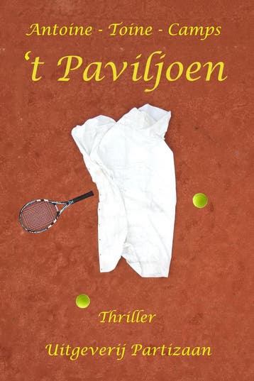 t Paviljoen 9789464076882 Antoine Camps, Verzenden, Antoine Camps