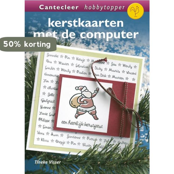 Kerstkaarten met de computer / Cantecleer, Livres, Loisirs & Temps libre, Envoi