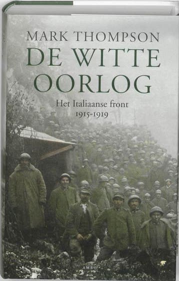 De witte oorlog 9789026321245 M. Thompson, Verzenden, Zo goed als nieuw, M. Thompson