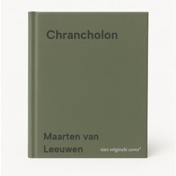 Chrancholon 9789402147582 Maarten van Leeuwen, Verzenden, Gelezen, Maarten van Leeuwen