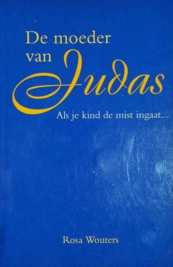 MOEDER VAN JUDAS 9789075045048 Marije Wouters, Boeken, Verzenden, Gelezen, Marije Wouters
