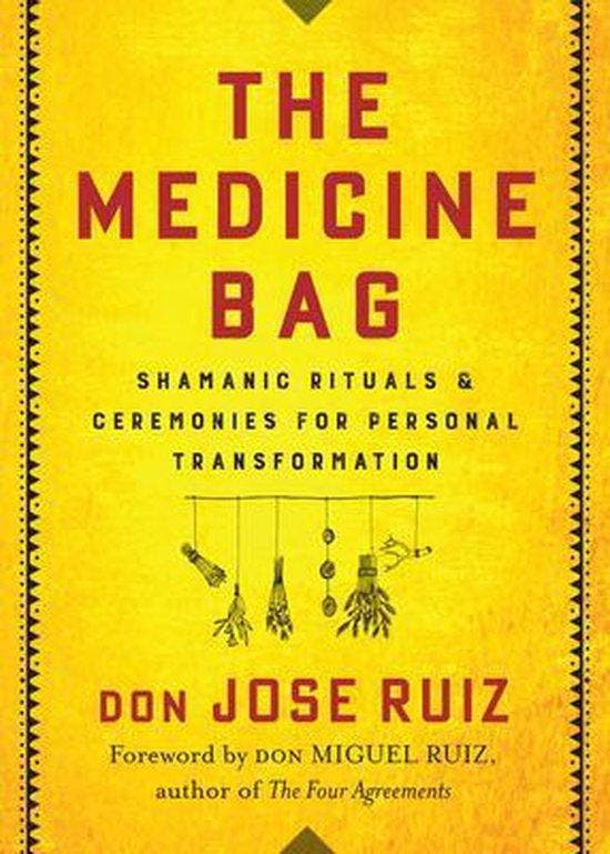 The Medicine Bag 9781938289873 Don Jose Ruiz, Boeken, Taal | Engels, Gelezen, Verzenden