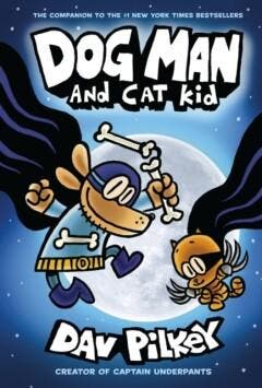 Dog Man 4: Dog Man and Cat Kid / Dog Man 9781407192123, Boeken, Verzenden, Gelezen, Dav Pilkey