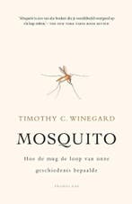 Mosquito 9789400404076 Timothy C. Winegard, Verzenden, Timothy C. Winegard