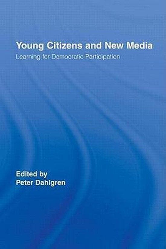 Young Citizens and New Media 9780415395991 Peter Dahlgren, Livres, Langue | Anglais, Envoi