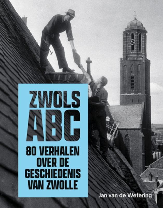 Zwols Abc | Jan Wetering | Nieuw, Livres, Livres Autre, Envoi