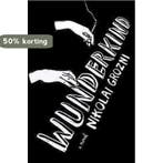 Wunderkind 9781451616910 Nikolai Grozni, Verzenden, Nikolai Grozni