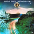 Bachman-Turner Overdrive - Freeways, Verzenden