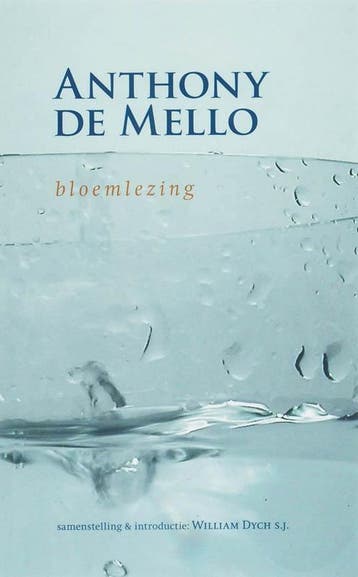 Anthony de Mello 9789077228517 W. Dych, Verzenden, Gelezen, W. Dych