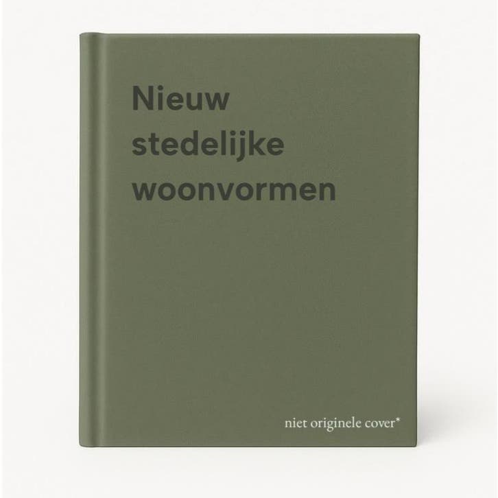 Nieuw stedelijke woonvormen 9789040721342, Livres, Livres Autre, Envoi