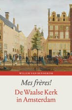 Mes fre?res! 9789024408924 Willem van Bennekom, Boeken, Verzenden, Zo goed als nieuw, Willem van Bennekom