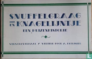 Snuffelgraag en Knagelijntje - Een muizenhistorie - Vervo..., Eén stripboek, Verzenden, Zo goed als nieuw, Pleysier, Arie.