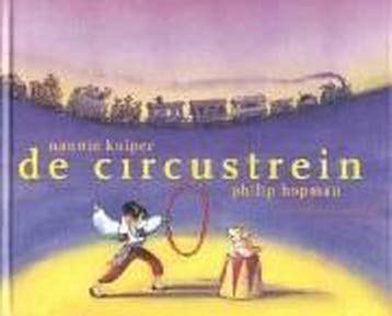 CIRCUSTREIN 9789026988066 KUIPER, Verzenden, Zo goed als nieuw, KUIPER