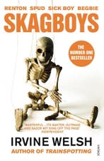 Skagboys / The Trainspotting Novels 9780099535584, Verzenden, Irvine Welsh