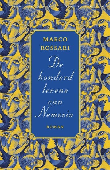 De honderd levens van Nemesio 9789028427679 Marco Rossari, Verzenden, Gelezen, Marco Rossari
