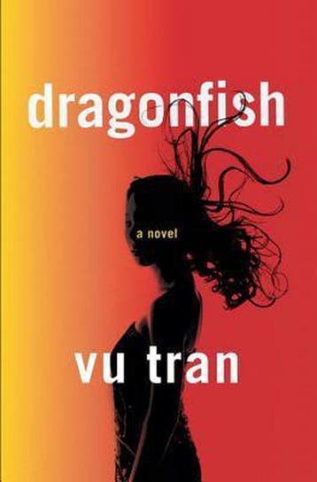 Dragonfish 9780393077803 Vu Tran, Verzenden, Vu Tran