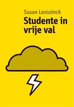 Studente in vrije val 9789078761457 Susan Lenssinck, Verzenden, Susan Lenssinck