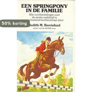 Springpony in de familie, Een (nr. 53) 9789024004553, Verzenden, Gelezen, JUDITH M. BERRISFORD