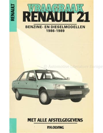 1986-1989 RENAULT 21 BENZINE | DIESEL VRAAGBAAK NEDERLANDS