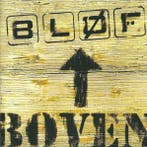 Bløf – Boven, Verzenden