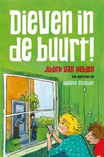 Dieven in de buurt! 9789085433330 Judith van Helden, Verzenden, Zo goed als nieuw, Judith van Helden