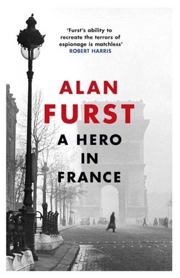 Hero in France 9781474602921 Alan Furst, Verzenden, Zo goed als nieuw, Alan Furst