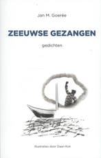 ZEEUWSE GEZANGEN 9789059277410 Jan M. M Goeree, Boeken, Verzenden, Zo goed als nieuw, Jan M. M Goeree