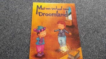 Met een verhaal naar Droomland 9789041230300, Verzenden, Zo goed als nieuw