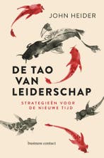 De Tao van leiderschap 9789047010470 John Heider, Verzenden, Zo goed als nieuw, John Heider
