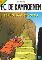 Terug naar Splotsj / F.C. De Kampioenen / 113 9789002271847, Verzenden, Gelezen