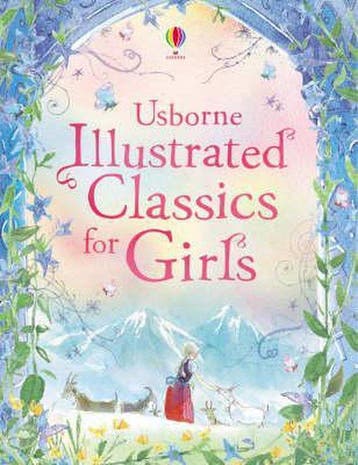 Usborne Illustrated Classics for Girls 9780746099247 Various, Boeken, Verzenden, Gelezen, Various