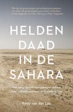 Heldendaad in de Sahara (9789043928397, Eddy van der Ley), Boeken, Verzenden, Nieuw