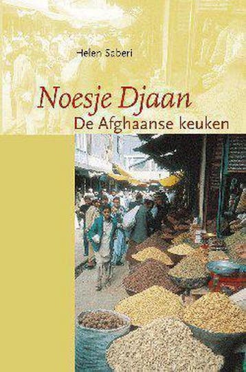 Noesje Djaan. De Afghaanse keuken 9789077455098 H. Saberi, Boeken, Kookboeken, Verzenden, Gelezen, H. Saberi