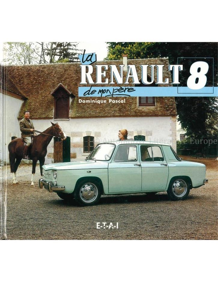 LA RENAULT 8 DE MONPÈRE, Livres, Autos | Livres, Enlèvement ou Envoi