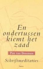 En ondertussen kiemt het zaad 9789020925814 P. van Breemen, Verzenden, P. van Breemen