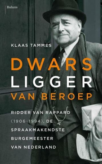Dwarsligger van beroep 9789460038310 Klaas Tammes, Verzenden, Gelezen, Klaas Tammes