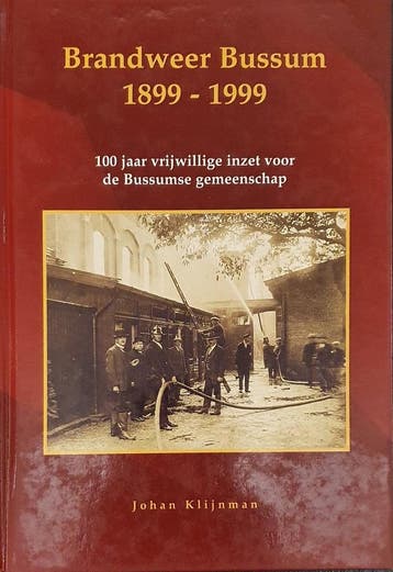 1899-1999 Brandweer Bussum 9789072184320 J.H.M. Klijnman, Verzenden, Gelezen, J.H.M. Klijnman